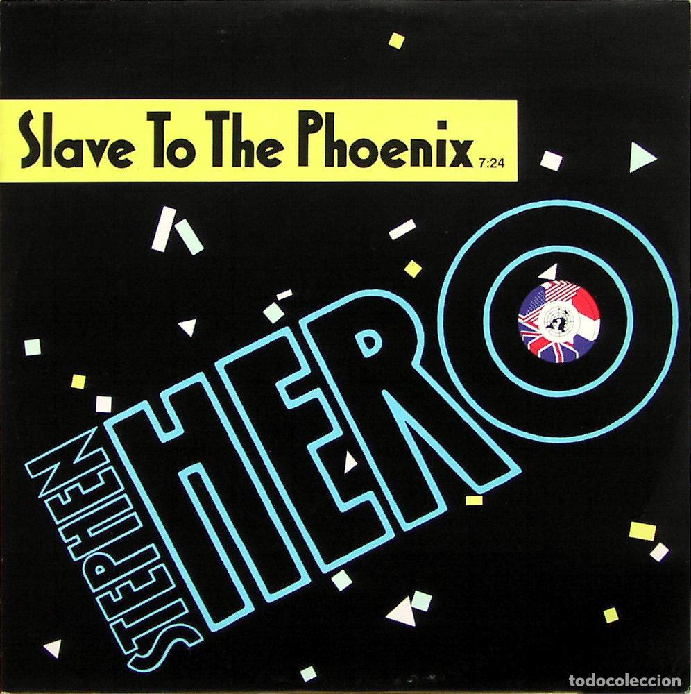 Discos de vinilo: Slave To The Phoenix (12&rdquo; Maxi) - Hero, Stephen - Foto 1