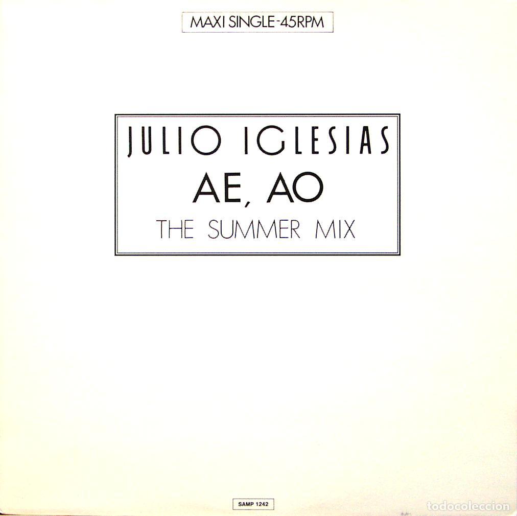 Discos de vinilo: Ae, Ao (12&rdquo; Maxi) - Iglesias, Julio - Foto 1