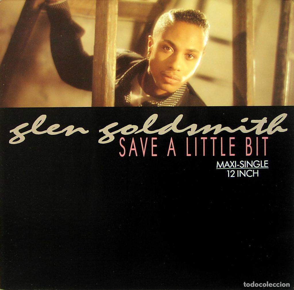 Discos de vinilo: Save A Little Bit (12&rdquo; Maxi) - Goldsmith, Glen - Foto 1