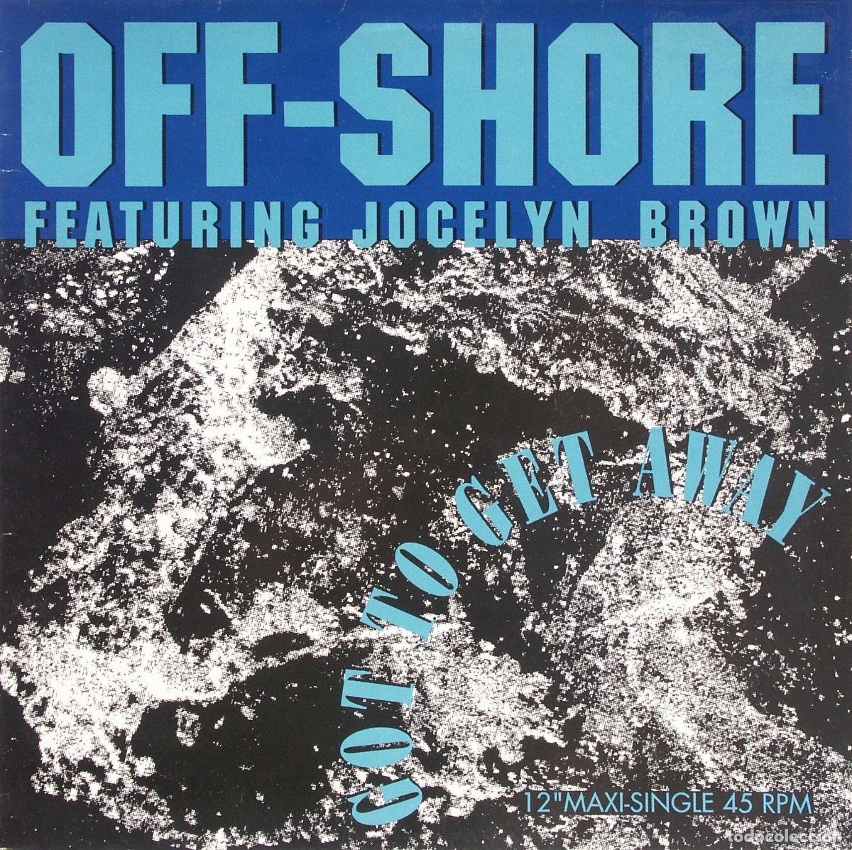 Discos de vinilo: Got To Get Away (12&rdquo; Maxi) - Off-Shore - Foto 1