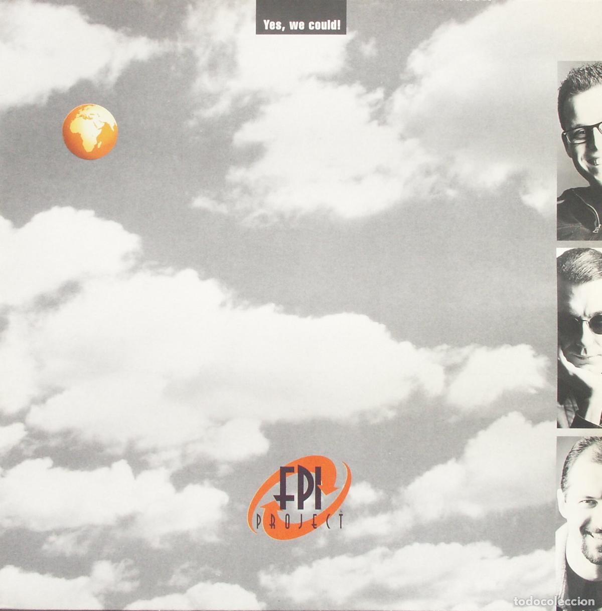 Discos de vinilo: Yes, We Could (12&rdquo; Maxi) - FPI Project - Foto 1