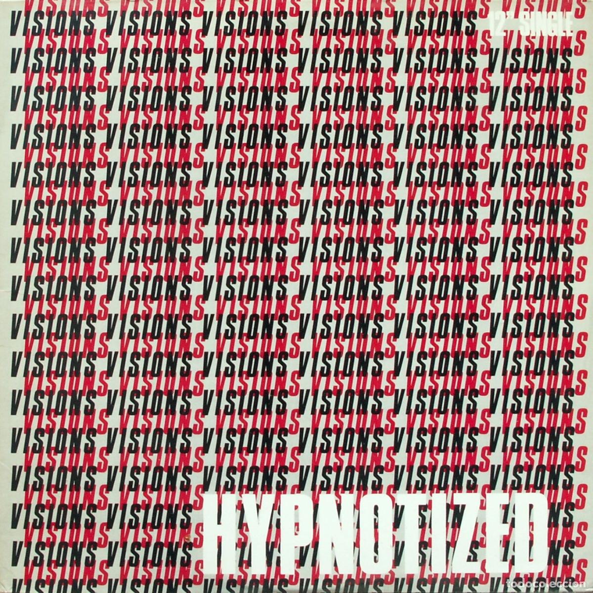 Discos de vinilo: Hypnotized (12&rdquo; Maxi) - Visions [2] - Foto 1