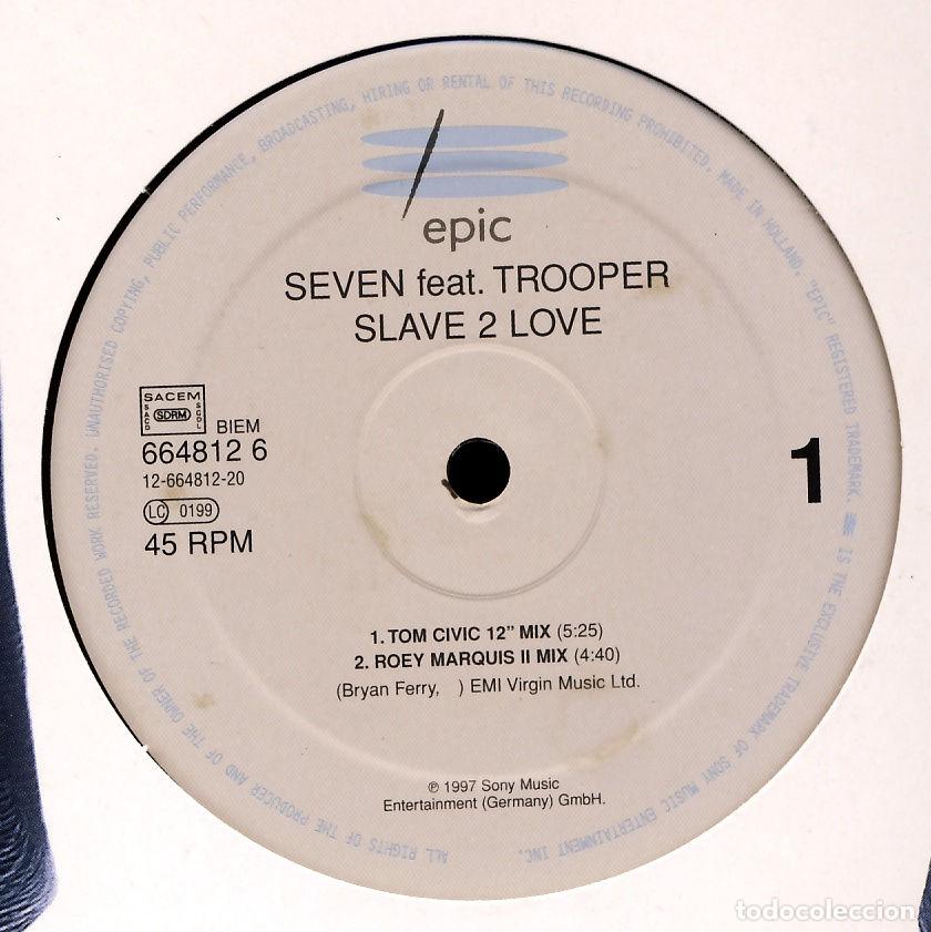 Discos de vinilo: Slave 2 Love (12&rdquo; Maxi) - Seven feat. Trooper - Foto 1