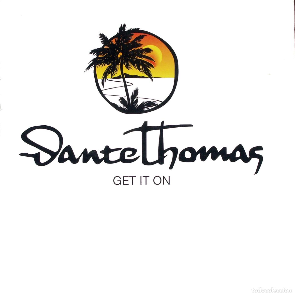 Discos de vinilo: Get It On (12&rdquo; Maxi) - Thomas, Dante - Foto 1