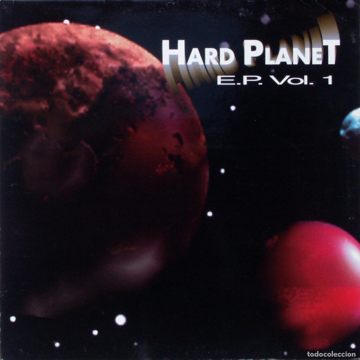 Discos de vinilo: Hard Planet E.P. Vol. 1 (12&rdquo; Maxi) - Hard Planet - Foto 1