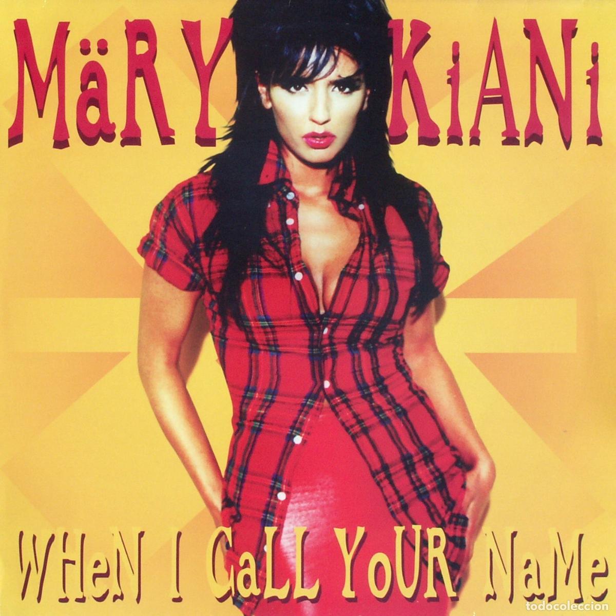 Discos de vinilo: When I Call Your Name (12&rdquo; Maxi) - Kiani, M&auml;ry - Foto 1