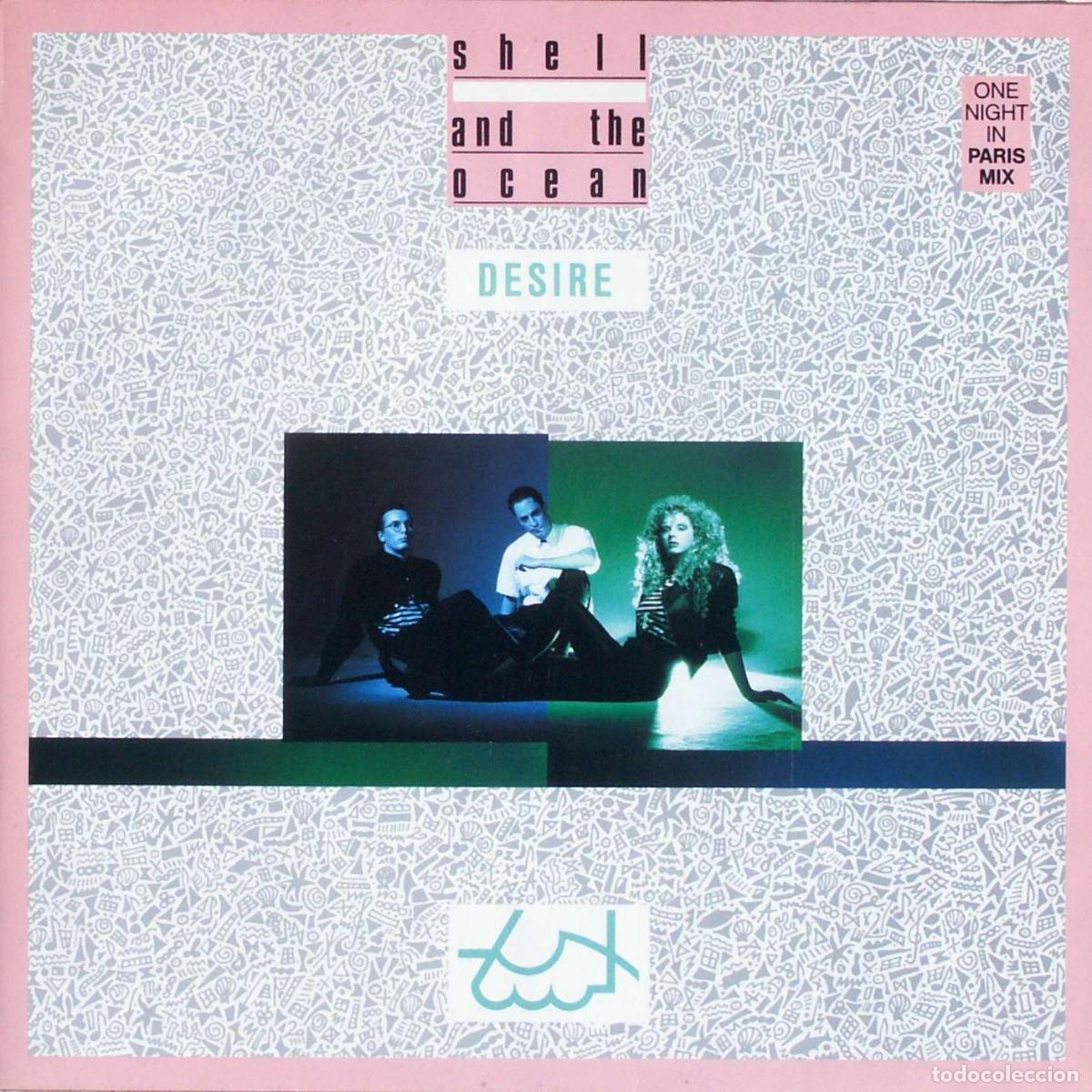 Discos de vinilo: Desire (12&rdquo; Maxi) - Shell & The Ocean - Foto 1