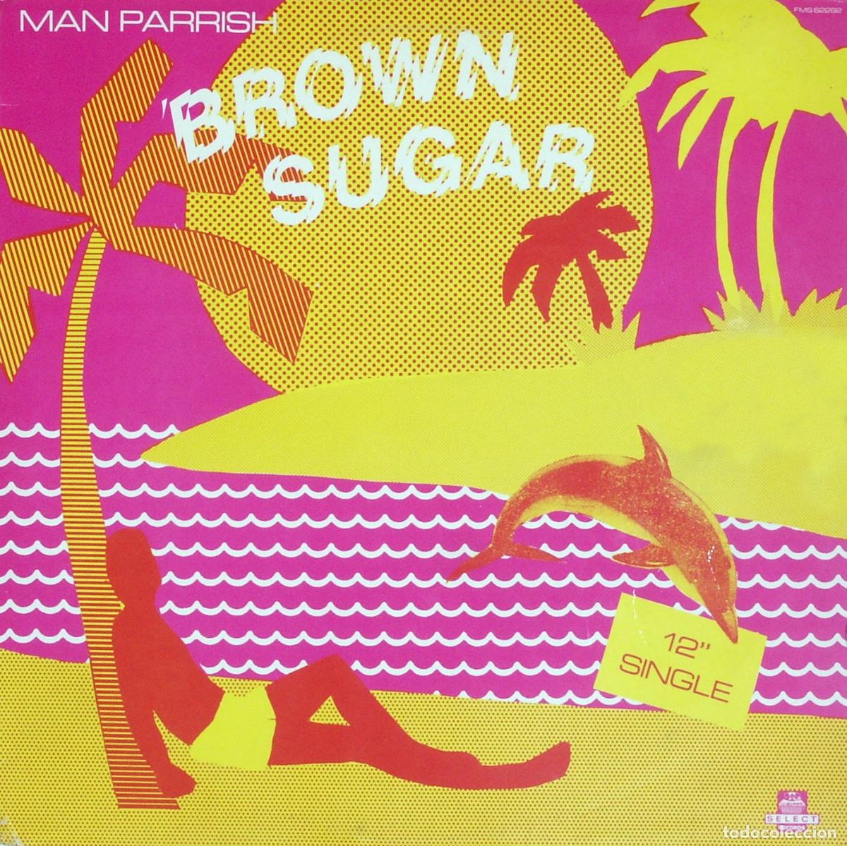 Discos de vinilo: Brown Sugar (12&rdquo; Maxi) - Man Parrish - Foto 1
