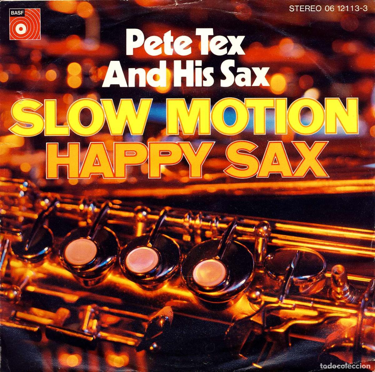 Discos de vinilo: Slow Motion (7&rdquo; Single) - Tex, Pete & His Sax - Foto 1