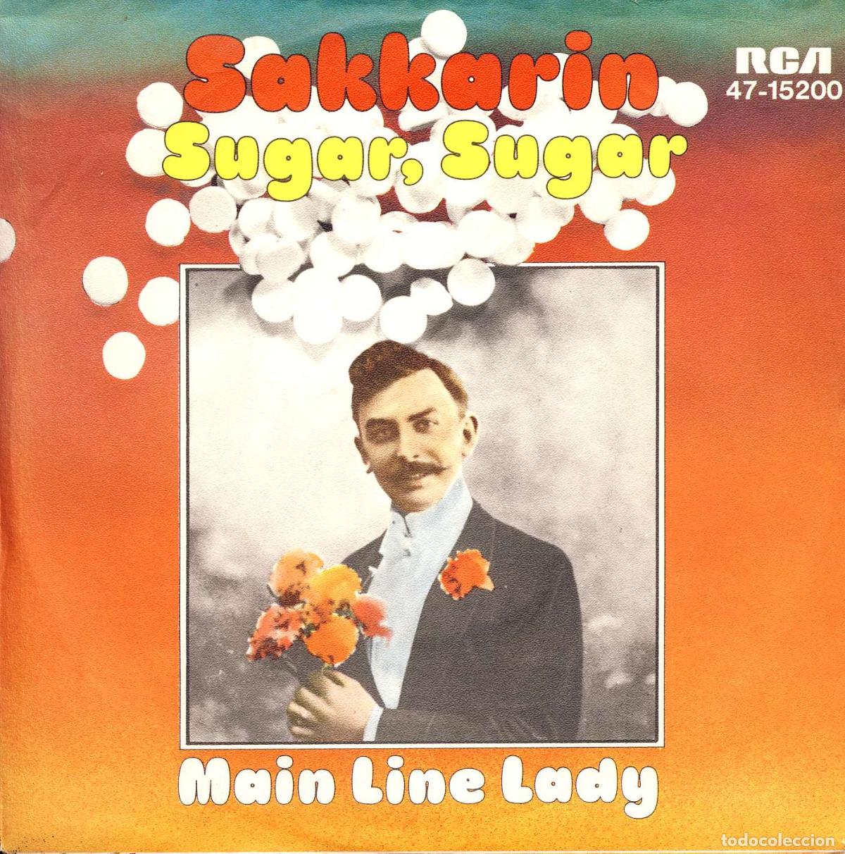 Discos de vinilo: Sugar, Sugar (7&rdquo; Single) - Sakkarin - Foto 1
