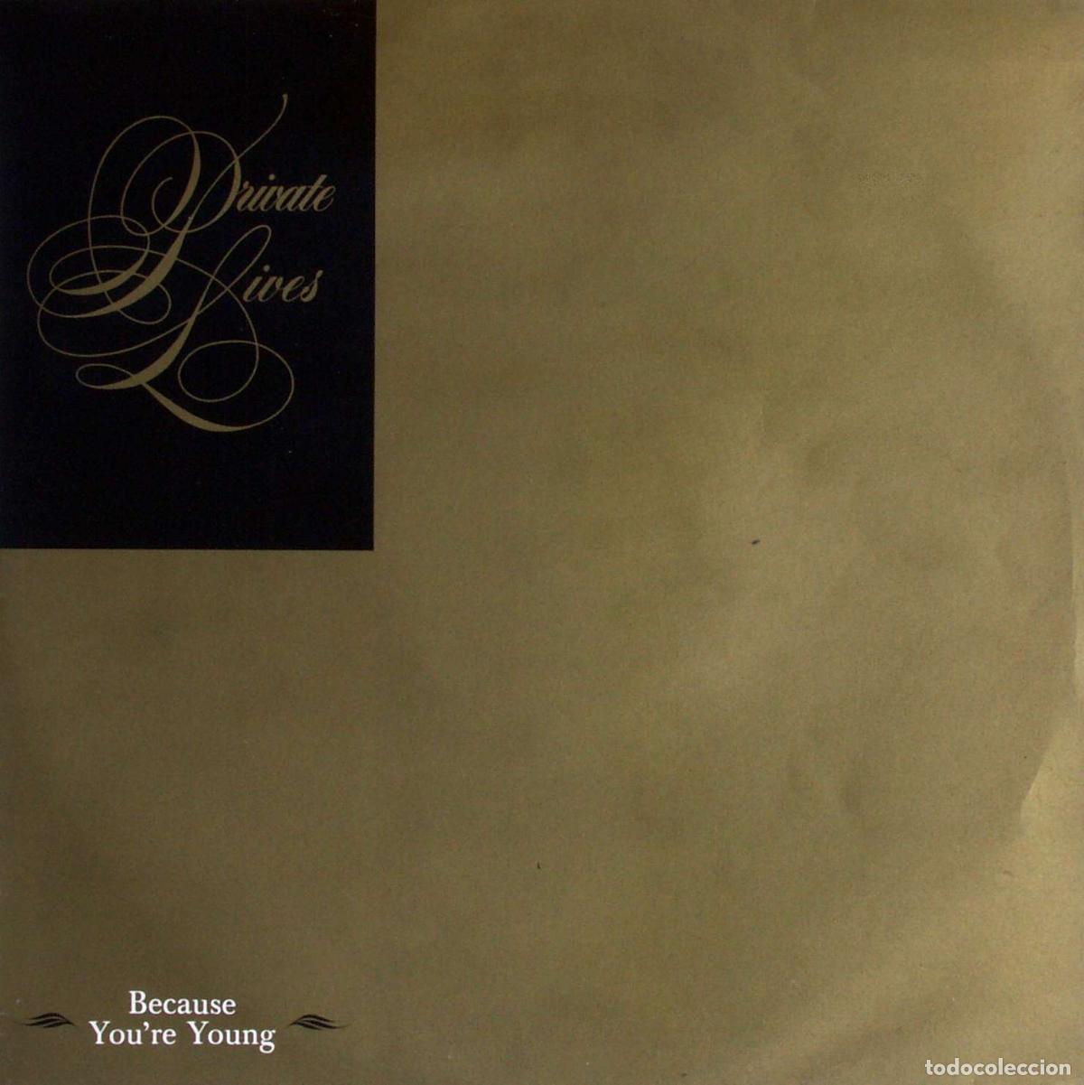 Discos de vinilo: Because Youre Young (12&rdquo; Maxi) - Private Lives - Foto 1