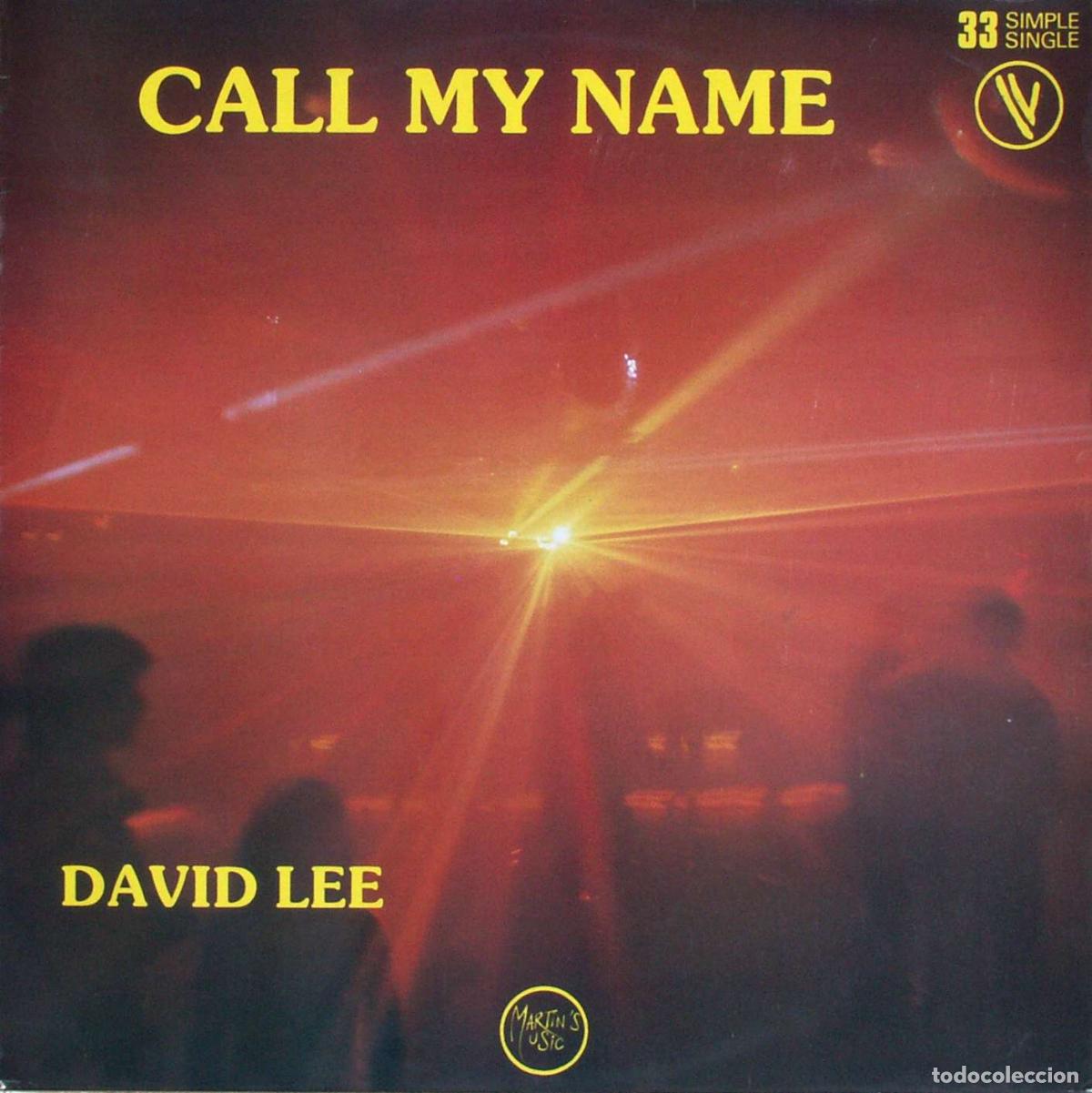 Discos de vinilo: Call My Name (12&rdquo; Maxi) - Lee, David - Foto 1