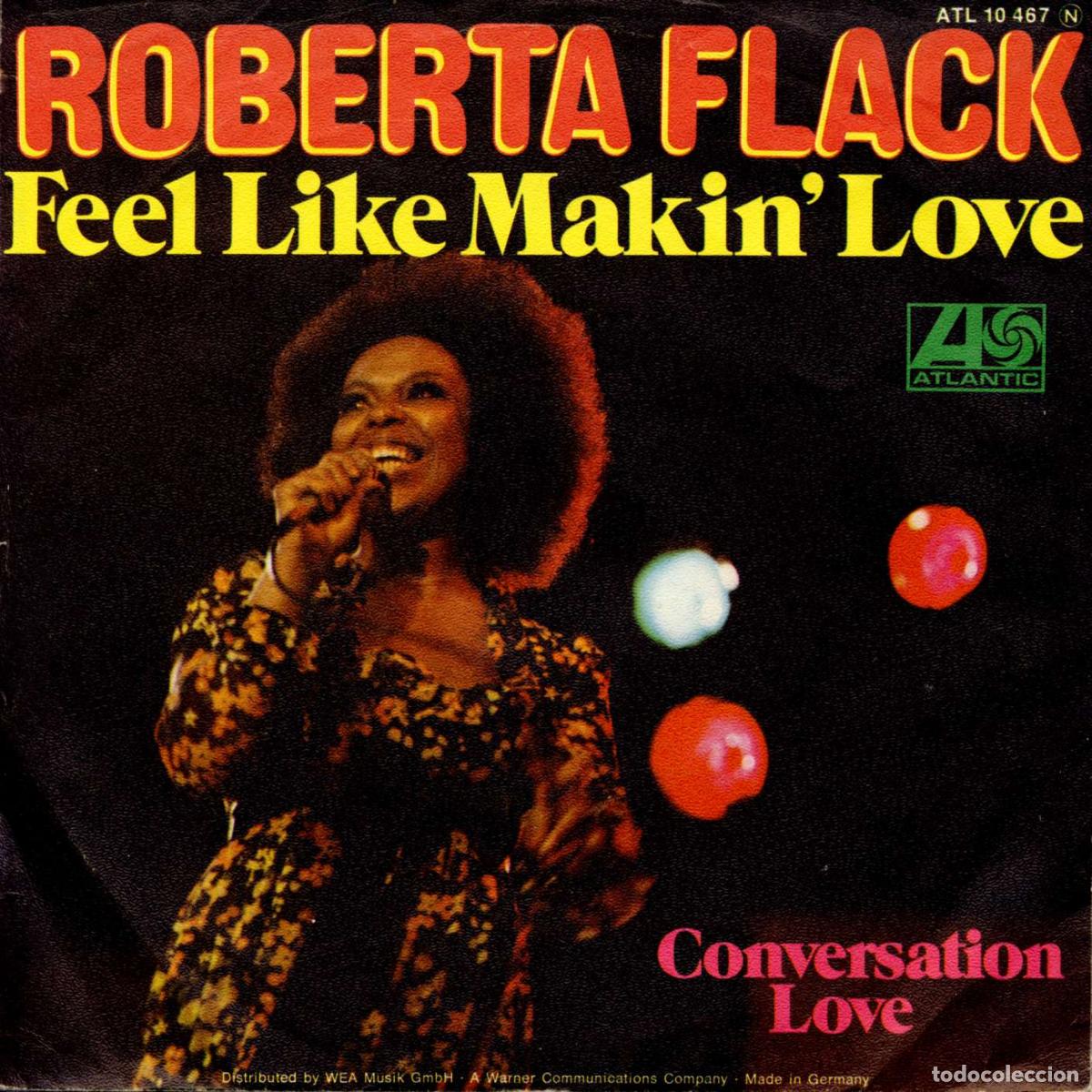 Discos de vinilo: Feel Like Makin Love (7&rdquo; Single) - Flack, Roberta - Foto 1
