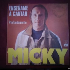 Discos de vinilo: DISCO VINILO DE ”MICKY” .ARIOLA 1977. ENSEÑAME A CANTAR.. Lote 377192794