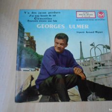 Discos de vinilo: GEORGES ULMER, EP, Y´A DES JAVAS PERDUES + 3, AÑO 1960, RCA 3-22158. Lote 377198279