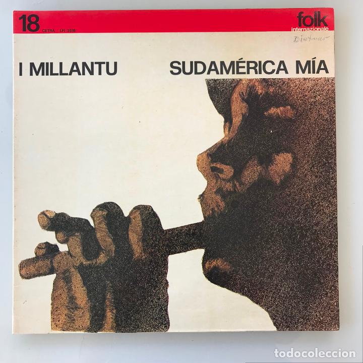 Discos de vinilo: I Millantu. Sudam&eacute;rica M&iacute;a. - Foto 1