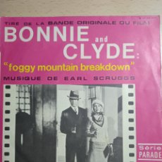 Discos de vinilo: SINGLE 7” BSO BONNIE AND CLYDE.FRANCE.. Lote 377367334