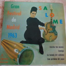Discos de vinilo: SALOMÉ – GRAN FESTIVAL DE MADRID 1963 - EP 1963