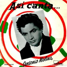 Dischi in vinile: ANTONIO MOLINA / SOY MNERO + 3 (EP ODEON 1958)
