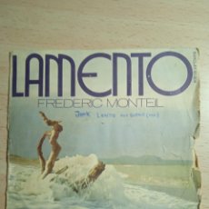Discos de vinilo: SINGLE 7”FREDERIC MONTEIL.FRANCE.LAMENTO.. Lote 377571444