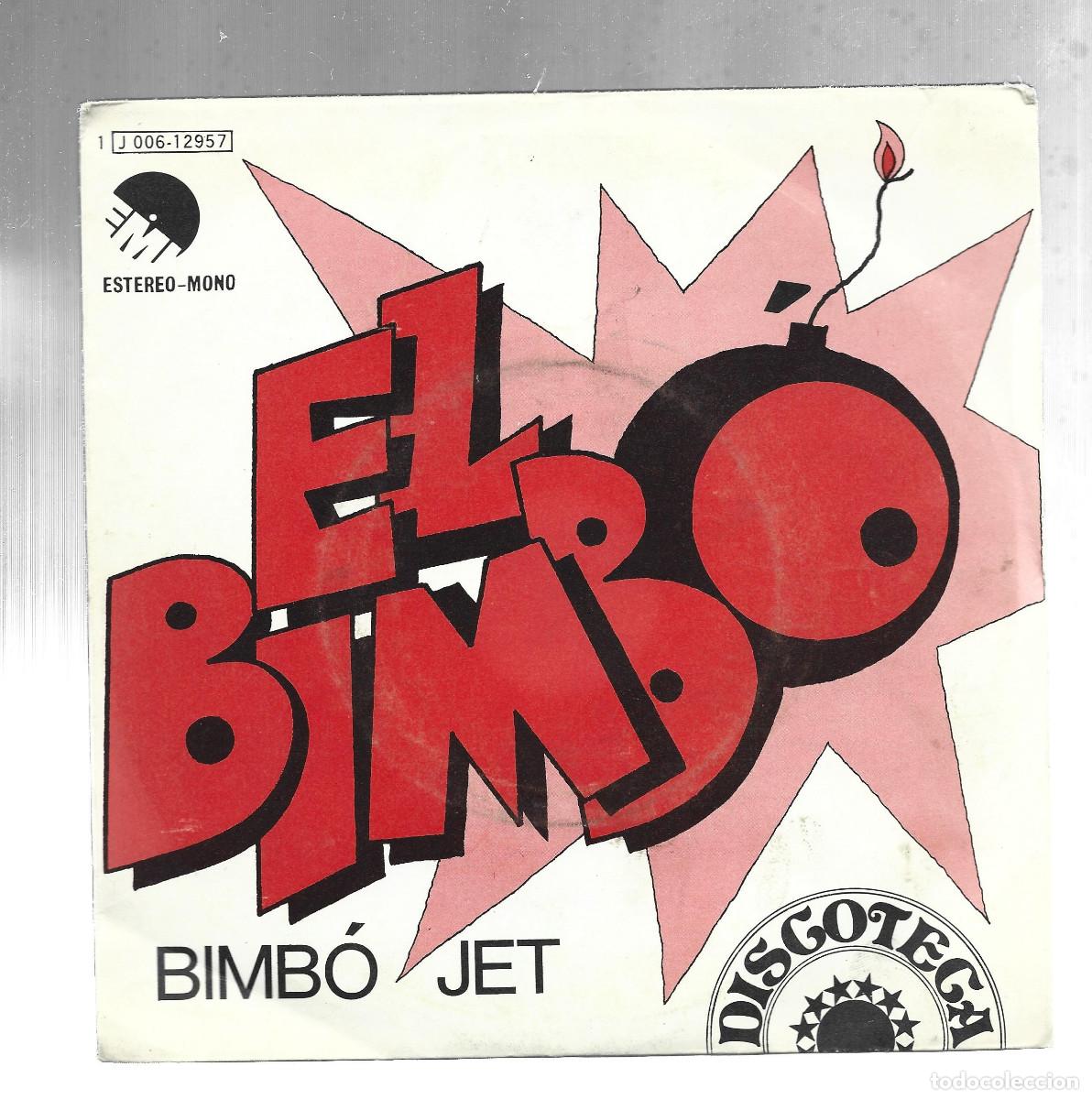 Discos de vinilo: EL BIMBO-BIMBO JET - Foto 1