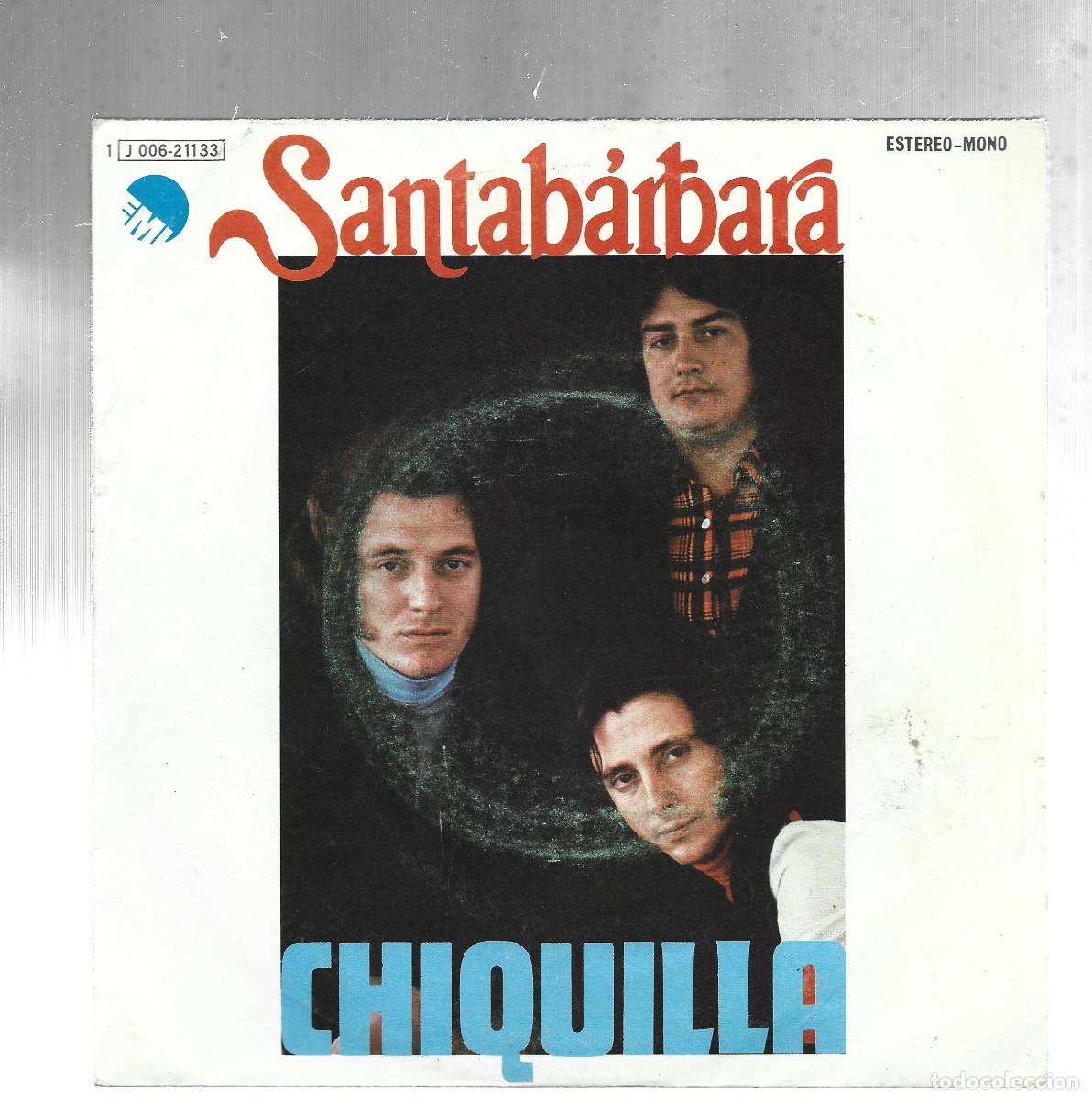 Discos de vinilo: SANTABARBARA-CHIQUILLA - Foto 1