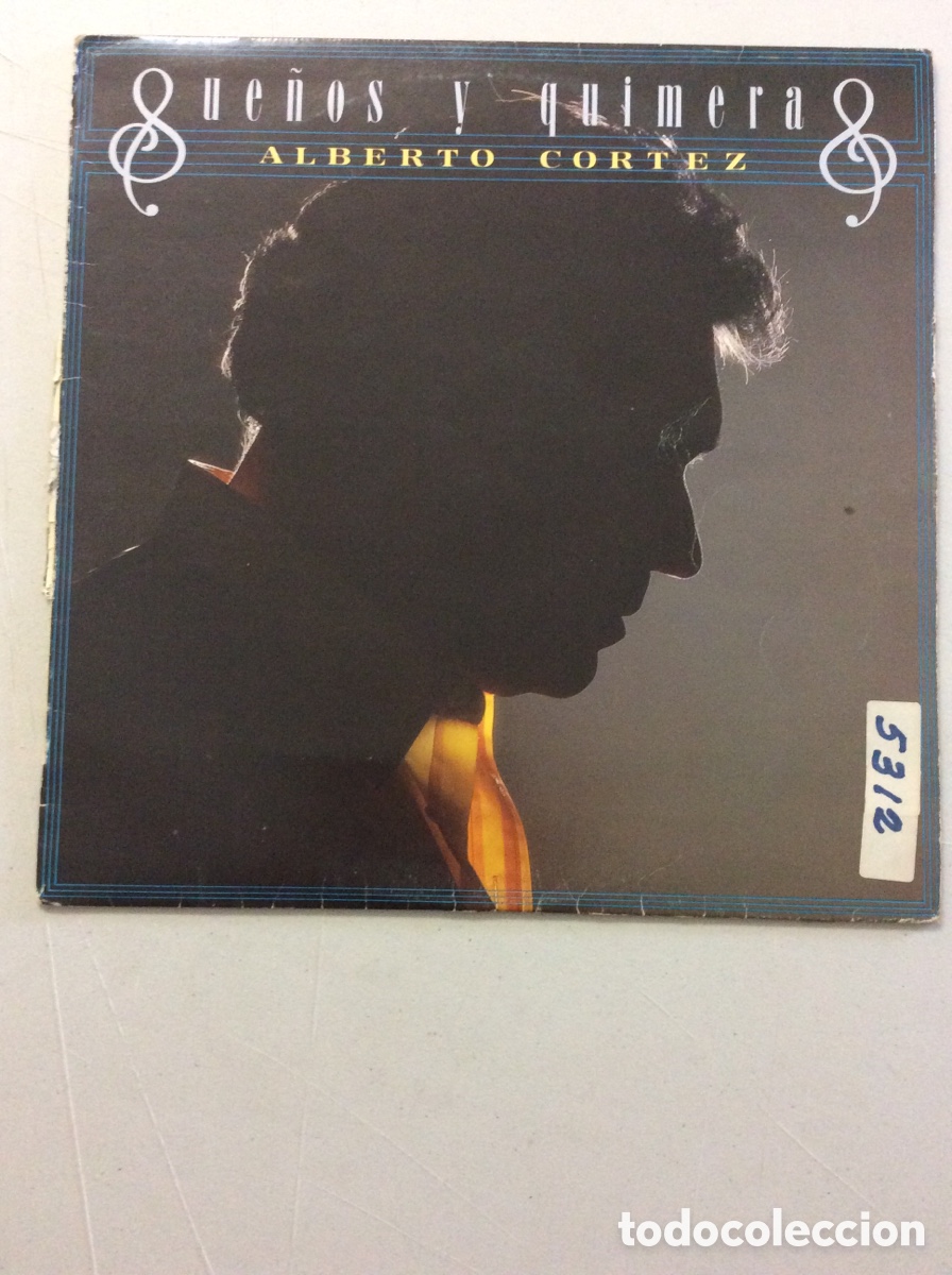 Discos de vinilo: Alberto Cortez. Sue&ntilde;os y quimeras. - Foto 1