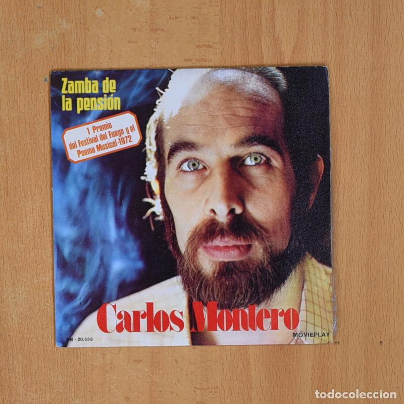 Discos de vinilo: CARLOS MONTERO - ZAMBA DE LA PENSION - SINGLE - Foto 1