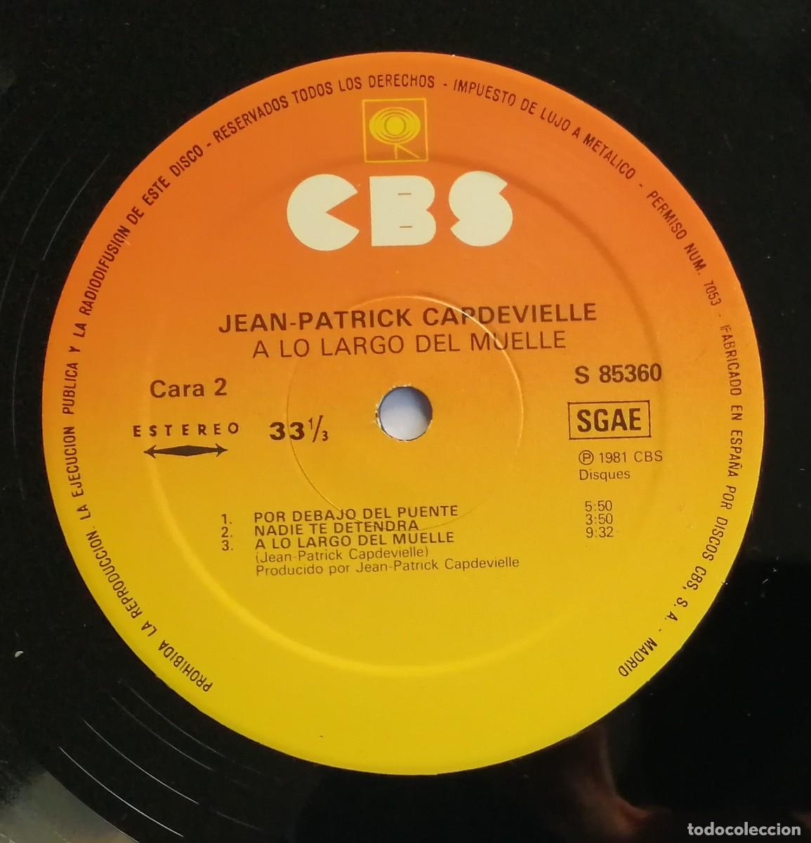 Discos de vinilo: Jean-Patrick Capdevielle, A Lo Largo Del Muelle, CBS S 85360 - Foto 4