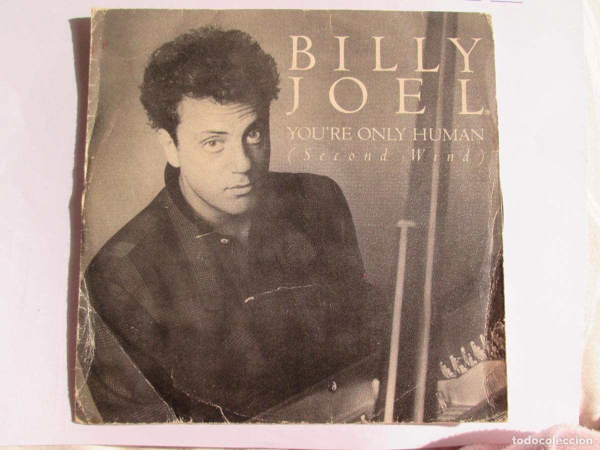 Discos de vinilo: BILLY JOEL - YOURRE ONLY HUMAN - SINGLE VINILO - 1985 CBS - Foto 1