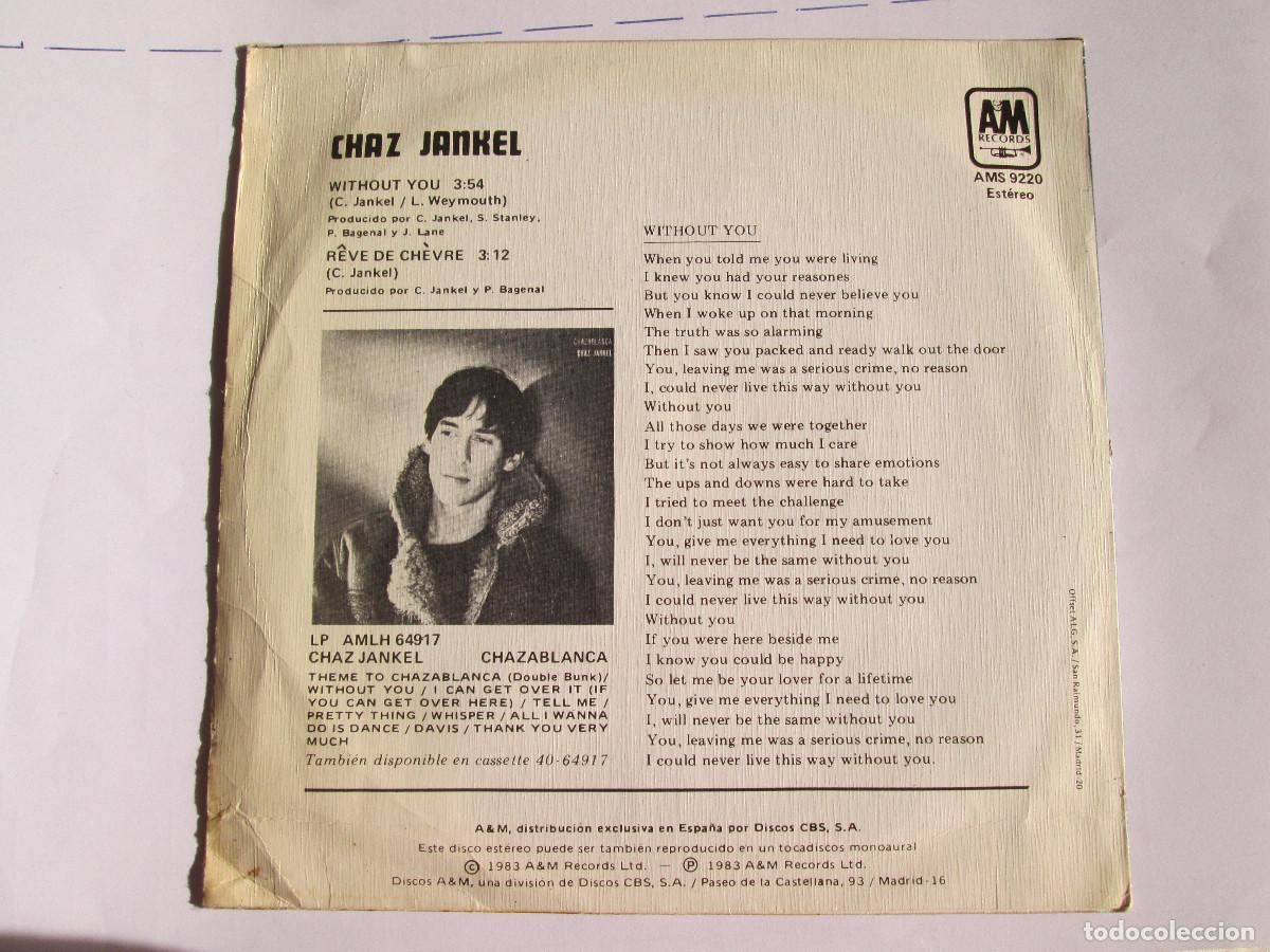 Discos de vinilo: CHAZ JANKEL - WITHOUT YOU - SINGLE VINILO - 1983 AMS - Foto 2