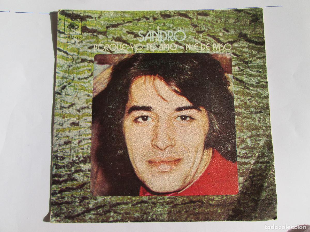 Discos de vinilo: SANDRO - PRQUE YO TE AMO - AVE DE PASO - SINGLE VINILO - 1971 CBS - Foto 1