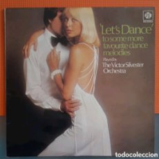 Discos de vinilo: LP THE VICTOR SILVESTER ORCHESTRA. 'LETS DANCE' TO SOME MORE FAVOURITE DANCE MELODIES