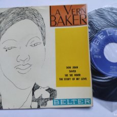 Discos de vinilo: LAVERN BAKER - EP SPAIN - MINT * DON JUAN / SAVED / SEE SEE RIDER / THE STORY OF MY LOVE * 1964