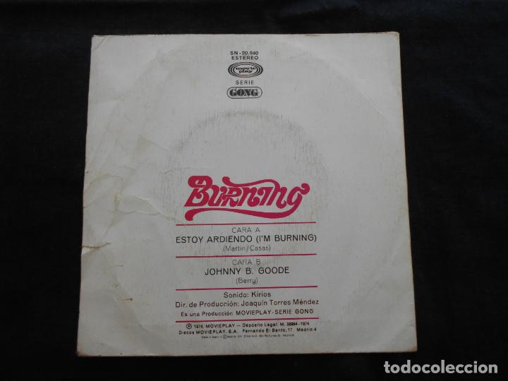 Discos de vinilo: BURNING // ESTOY ARDIENDO - JOHNNY B. GOODE - Foto 2