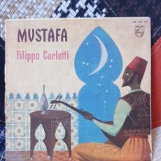 Discos de vinilo: VINILO MUSTAFA (FILIPPO CARLETTI) DISCOS PHILIPS,1960 (D2). Lote 378089999