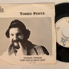 Discos de vinilo: SINGLE EP TOMEU PENYA - TOCALEI, TOCALEI / CANT PER SA MEVA GENT. Lote 378108474