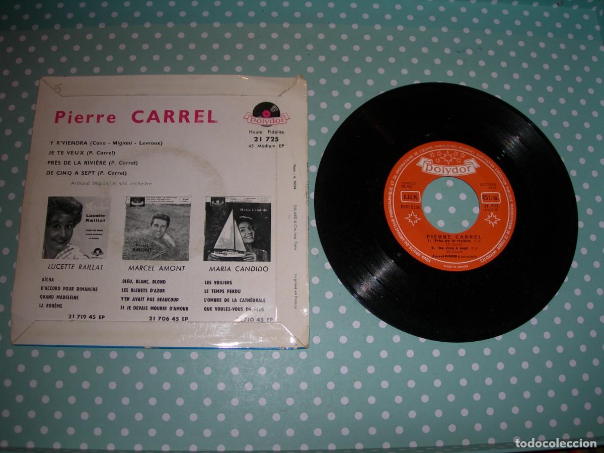 Discos de vinilo: PIERRE CARREL / Y R&acute;VIENDRA + 3 / EP / EDICI&Oacute;N FRANCESA - Foto 2