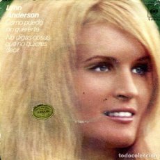 Discos de vinilo: LYNN ANDERSON /COMO PUEDO NO QUERERTE + 1 (SINGLE CBS 1971). Lote 378759194