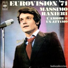 Discos de vinilo: MASSIMO RANIERI (EUROVISION '71) L'AMORE E UN ATTIMO + 1 (SINGLE CBS 1971). Lote 378764859
