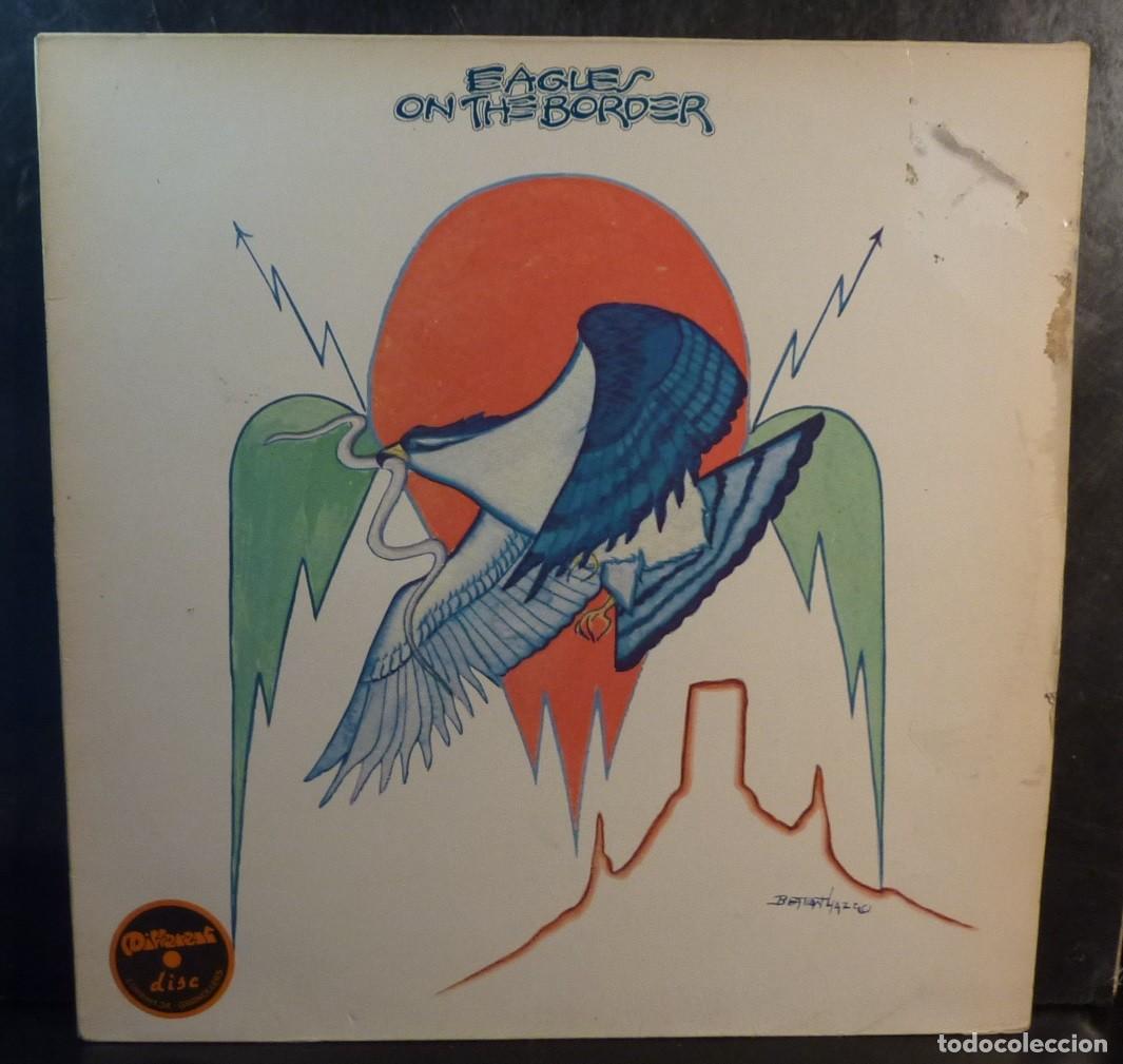 Discos de vinilo: EAGLES // ON THE BORDER // 1982 // (VG G) // LP - Foto 1