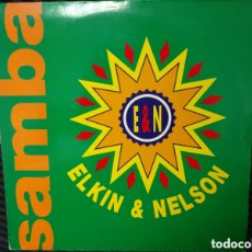Discos de vinilo: ELKIN & NELSON - SAMBA (12”, MAXI). Lote 378834559