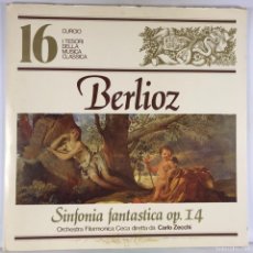 Discos de vinilo: I TESORI DELLA MUSICA CLASSICA – 16 - BERLIOZ - CARLO ZECCHI. Lote 378853749