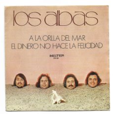 Discos de vinilo: LOS ALBAS-A LA ORILLA DEL MAR-EL DINERO NO HACE LA FELICIDAD. Lote 378907549