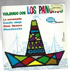 Discos de vinilo: VIAJANDO CON LOS PANCHOS-LA ENRAMADA-CUESTA ABAJO-ALMA LLANERA-ABANDONADA. Lote 378912384