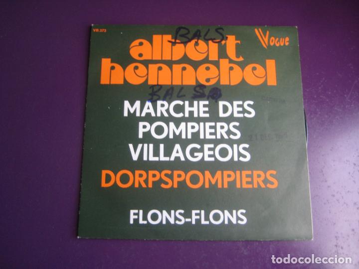 Discos de vinil: Albert Hennebel &ndash; Marche Des Pompiers Villageois - Sg VOGUE BELGICA 1974 - FOLK POP 70'S