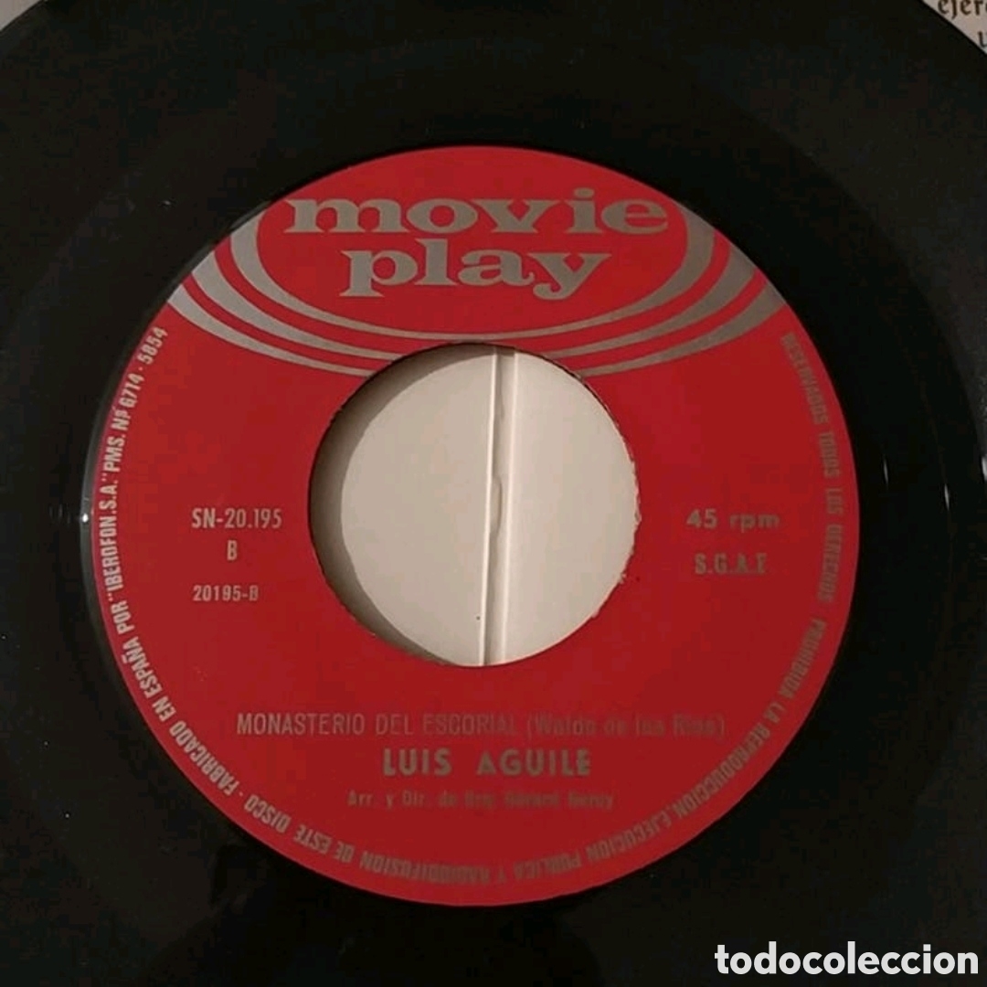 Discos de vinilo: Single Luis Aguil&eacute;. Soy libre ya / Monasterio del Escorial - Foto 6