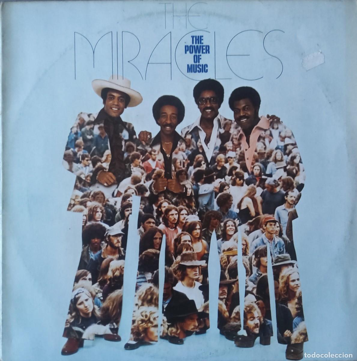 Vinyl-Schallplatten: THE MIRACLES - THE POWER OF MUSIC - LP - MOTOWN - ESPAÑA - 1976.