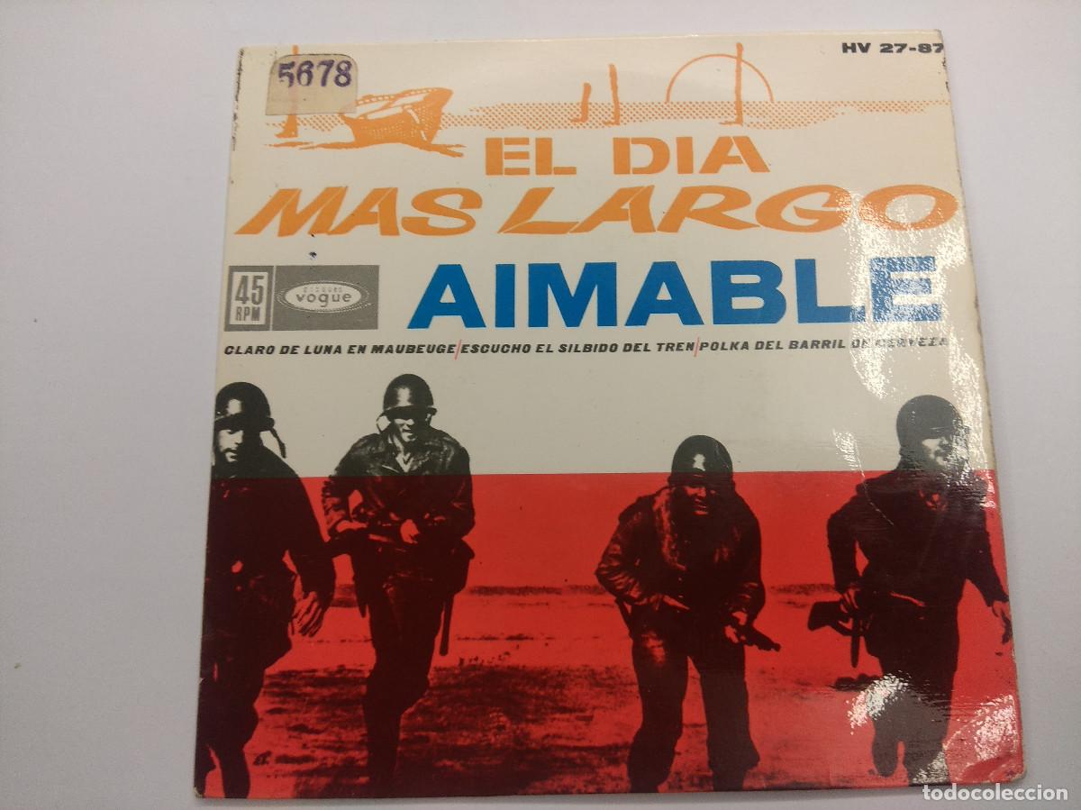 Discos de vinilo: AIMABLE/EL DIA MAS LARGO/SINGLE. - Foto 1