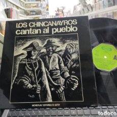 Discos de vinilo: LOS CHINCANAYROS LP CANTAN AL PUEBLO 1975 CARPETA DOBLE. Lote 379320179